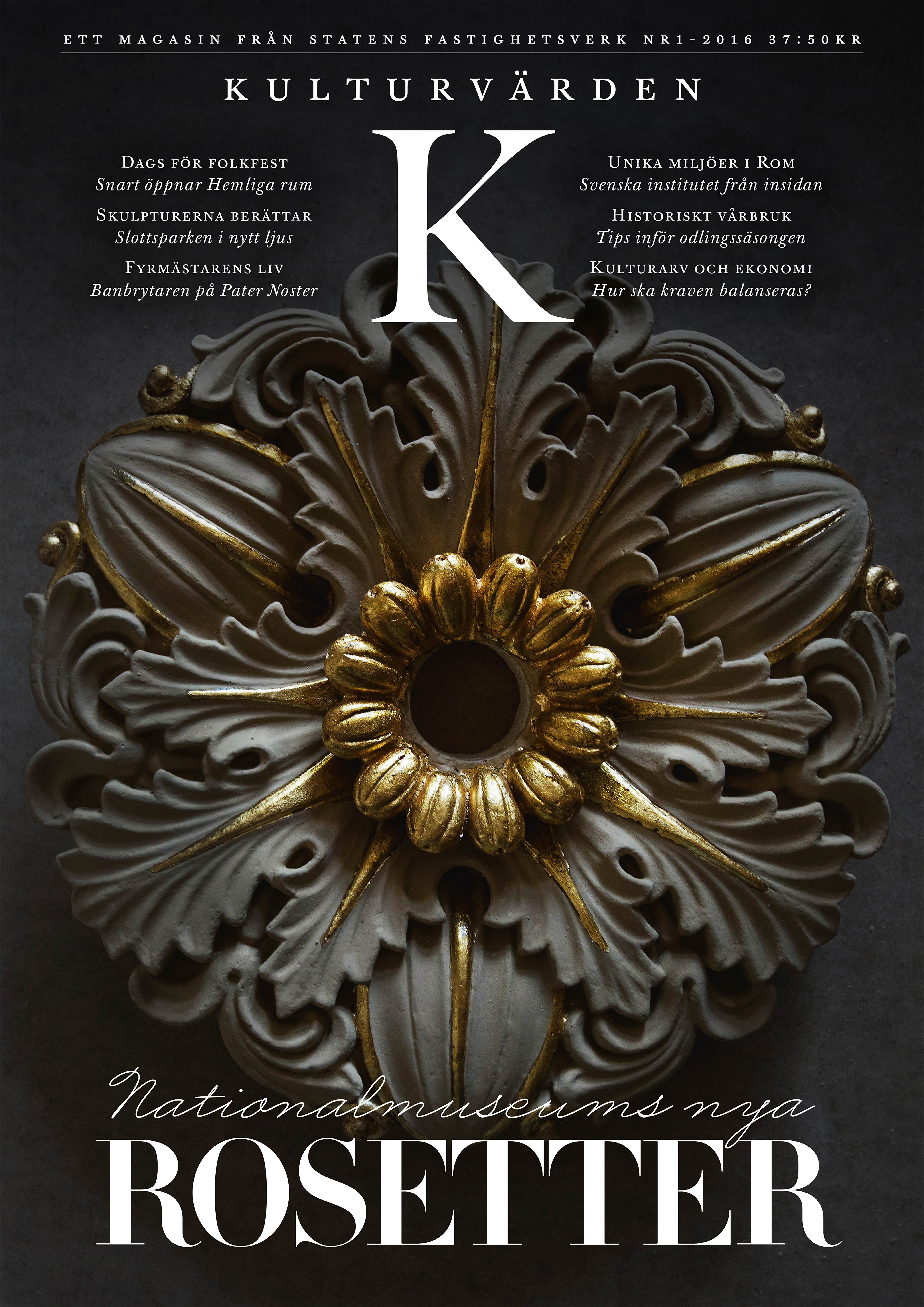 Nymålad takrosett i Nationalmuseum