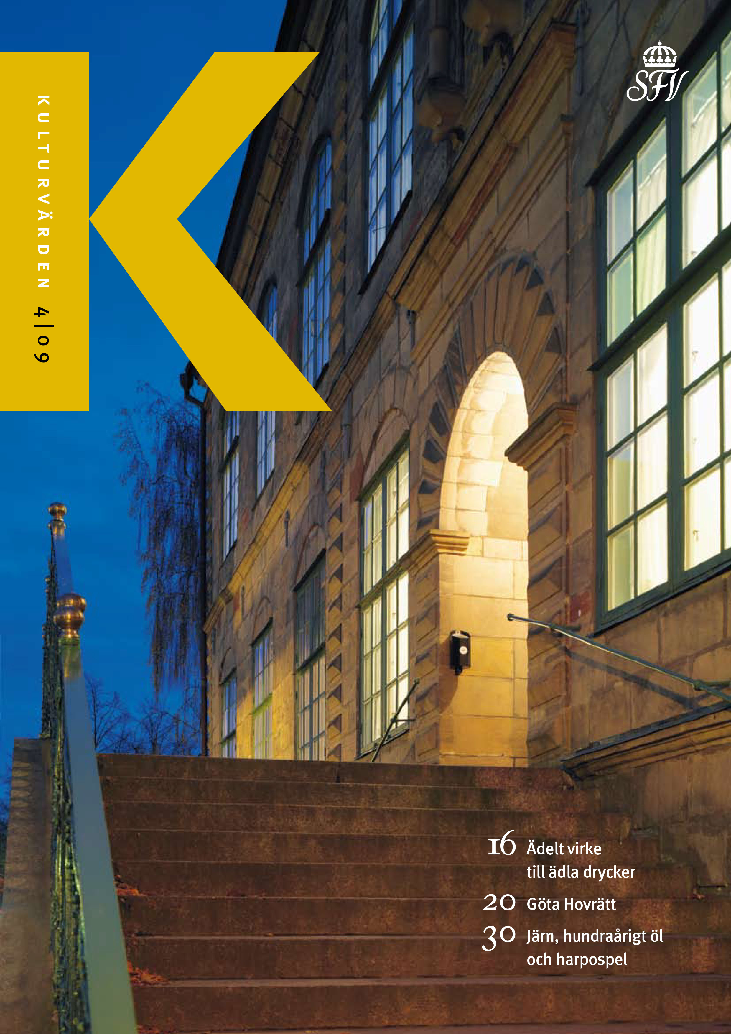 Kulturvärden nr 4, 2009 - Göta hovrätt