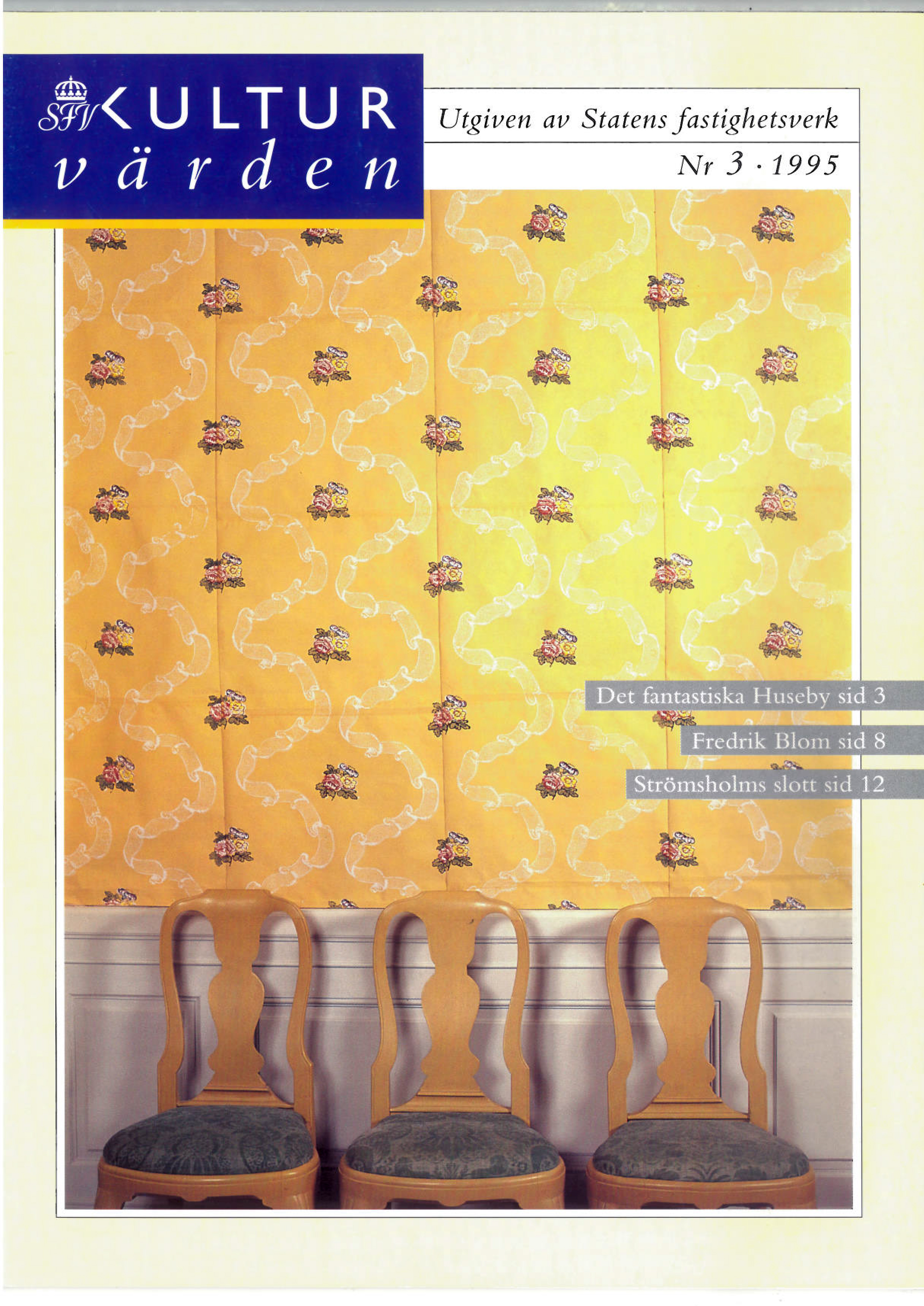 Strömsholmstapeten.