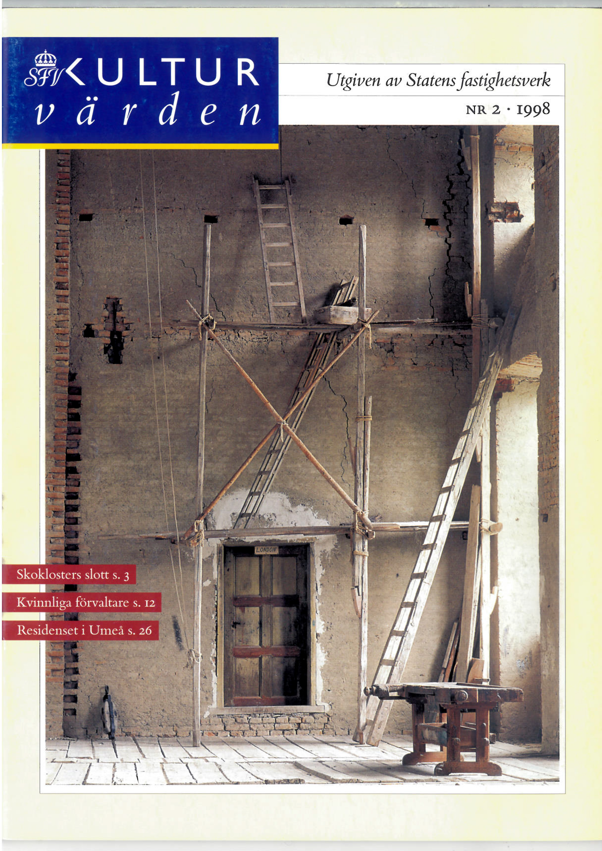 Den ofullbordade salen i Skoklosters slott har stått orörd sedan hantverkarna lämnade arbetet vid 1600-talets slut.