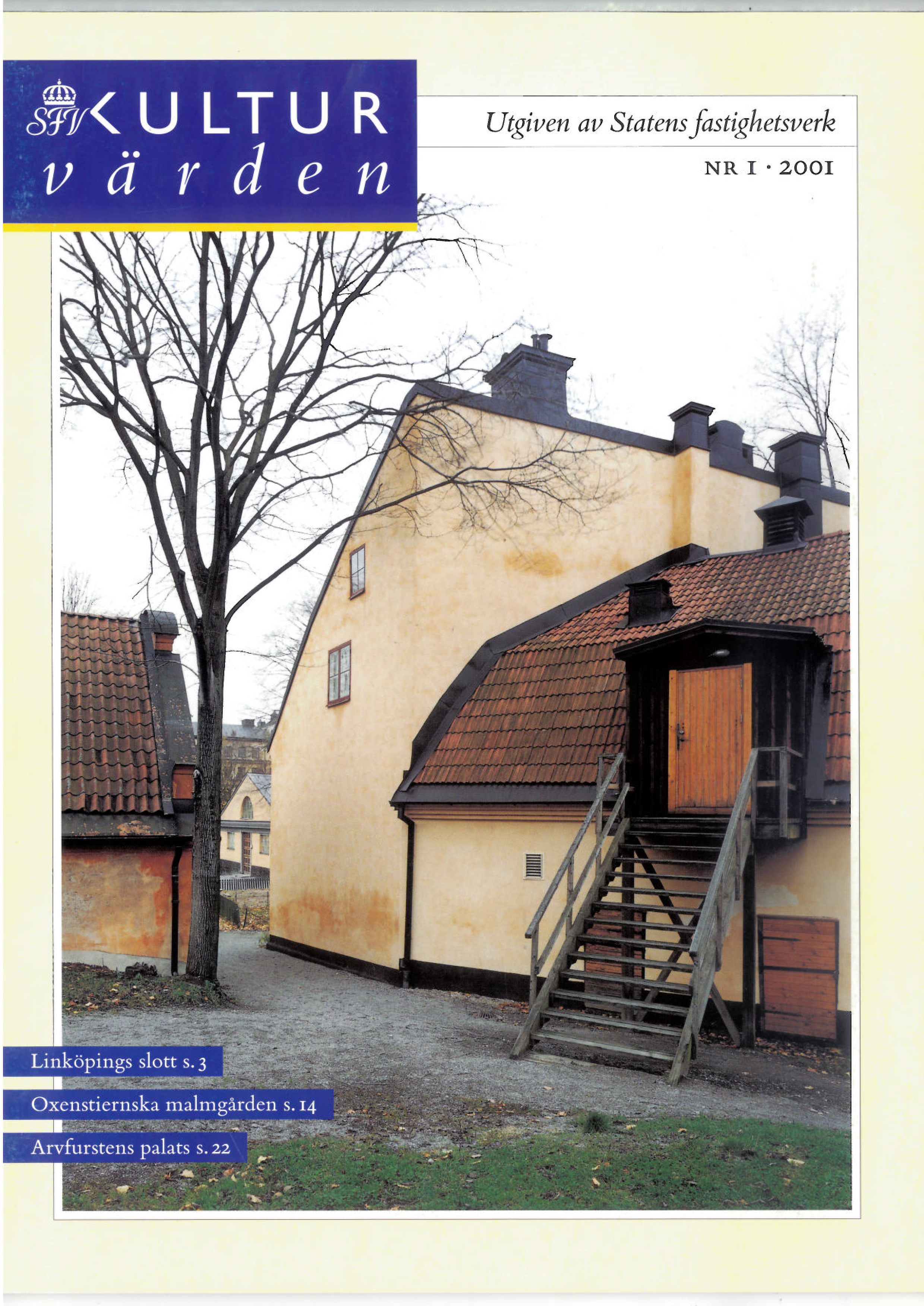 Oxenstiernska malmgårdens 1700-talsbyggnader på Östermalm i Stockholm.